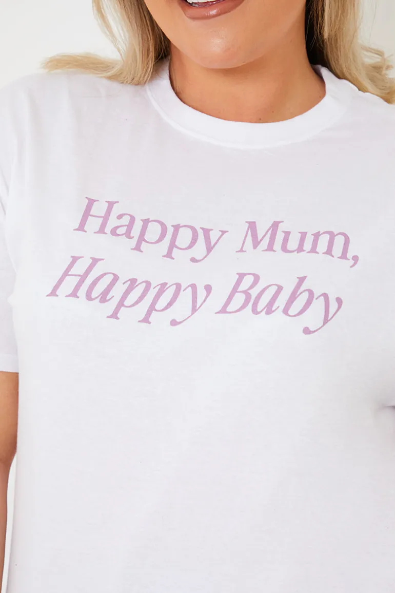 Happy Mum Happy Baby Slogan Tee